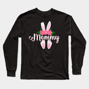 CUTE EASTER MOMMY BUNNY FOR HER Long Sleeve T-Shirt